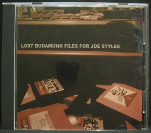 LOST BUDAMUNK FILES FOR JOE STYLES＊J-HIPHOP＊[E955]