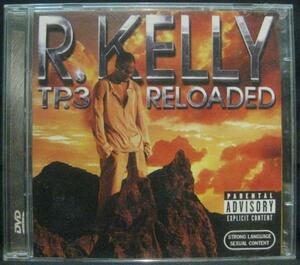 R. Kelly TP.3 Reloaded＊2005＊CD＋DVD＊[P982]