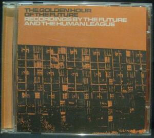 The Future/ The Human League The Golden Hour Of The~[K369]