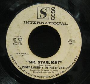 JOHNNY BARFIELD & THE MEN OF S.O.U.L MR STARLIGHT＊7[D304]