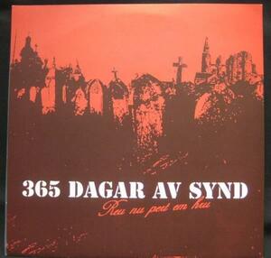 365 DAGAR AV SYND REU NU PENT EM HRU＊クラスト 7インチ[C587]