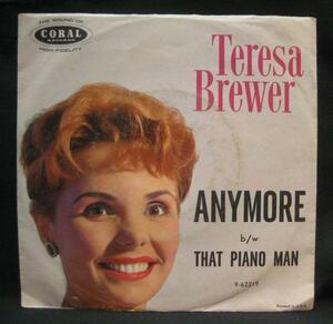 TERESA BREWER ANYMORE＊US CORAL＊[D750]