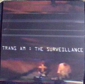 Trans Am [The Surveillance] [8TO]