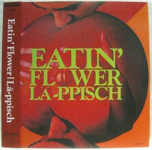 LD/ LA-PPISCH EATIN' FLOWER＊帯付＊[J729]