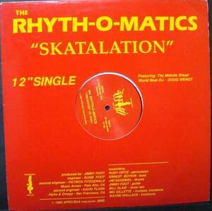 THE RHYTH-O-MATICS [ Skatalation / Trickster ] [38TO]