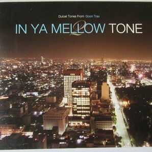 『CD モンスターコンピ Goon Traxレーベル In Ya Mellow Tone 2 全16曲★The Antidotes・Rhema Soul・Incise・Tony Stone・The 49ers』