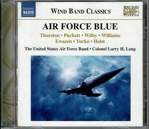 エア・フォース・ブルー　AIR FORCE BLUE: MUSIC FOR WIND BAND　THE UNITED STATES AIR FORCE BAND・COLONEL LARRY H. LANG