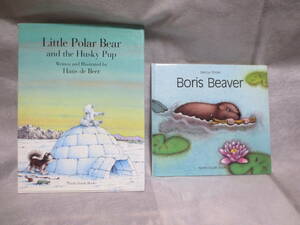  английский язык книга с картинками 2 шт. Little Polar Bear and the Husky Pup & Boris Beaver North-South Books