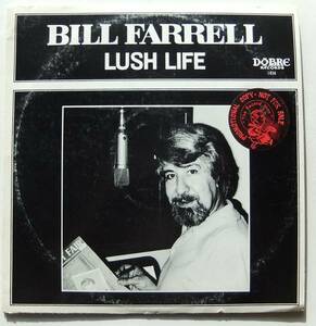 ◆ BILL FARRELL / Lush Life ◆ Dobre 1034 (promo) ◆