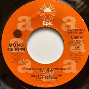 【試聴 7inch】Billy Proctor And Love System / (I'm Gonna) Chop Down That Oak Tree 7インチ 45 muro koco フリーソウル サバービア