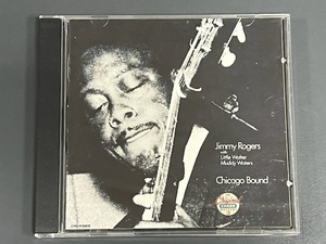 JIMMY ROGERS/ CHICAGO BOUND 