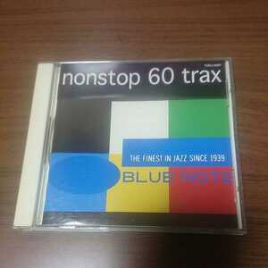 ブルーノート・ノンストップ 60トラックス / BLUE NOTE NONSTOP 60 TRAX