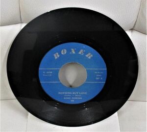 ●Blues 45 Bobo Jenkins Nothing But Love / Tell Me Who [ Boxer 202 Reissue ] 1959 RECORDINGS