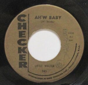 Blues 45 Little Walter Ah'w Baby / I Had My Fun [ '60 Checker 945 ] RARE GOLD LABEL