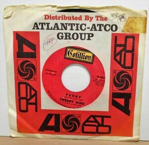 Blues 45 Freddy King Funky / Play It Cool ['68 Cotillion 44015 ]