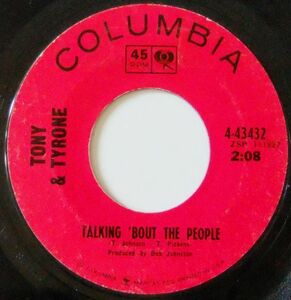 ■Northern45 Tony & Tyrone / Talking 'Bout The People / Turn It On Girl[Columbia 4-43432]'65