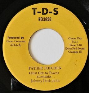 Blues 45 Johnny Little John / Bo Dud & Johnny Twist //Father Popcorn / I Am Back Home[T-D-S 4714]'68