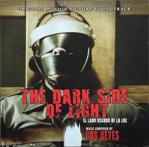 (C4H)☆サントラレア盤/El Lado Oscuro De La Luz(The Dark Side of Light)/ガス・レイエス☆