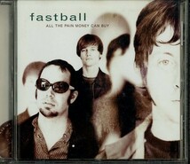 即決・送料は4点まで180円のまま◆ファーストボール Fastball◆All The Pain Money Can Buy【m1577】_画像1