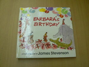 BARBAR'S BIRTHDAY JAME STEVANSON Stephen son,J device picture book foreign book VⅠ