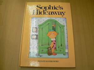 Sophie's Hideaway RENATE KOZIKOWSKI device picture book foreign book VⅠ