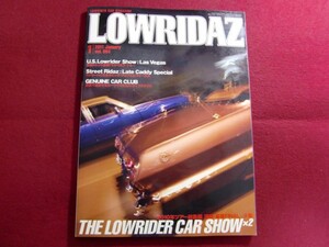 レ/LOWRIDAZ (ロウライダーズ) 2011年 01月号 vol.004