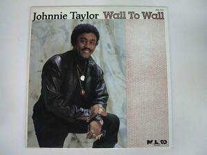 LP/Johnnie Taylor/Wall To Wall /Malaco Records/MAL 7431/US/1985