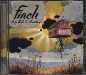 FINCH★Say Hello to Sunshine [フィンチ,COSMONAUT,SOUND OF ANIMALS FIGHTING,COUNTERFIT]