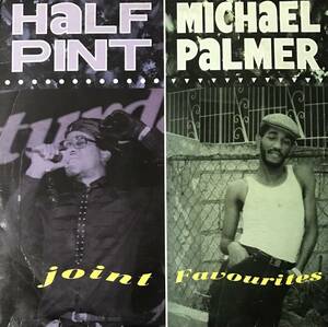 [ LP / レコード ] Michael Palmer / Half Pint / Joint Favourites ( Reggae / Dancehall ) Greensleeves Records ダンスホール レゲエ