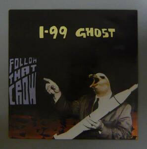 『7’’』1-99 GHOST/FOLLOW THAT CROW/7’’EP 5枚で送料無料