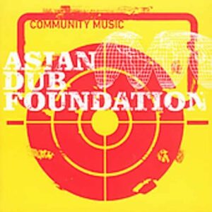 Community Music　エイジアン・ダブ・ファウンデイション　輸入盤CD