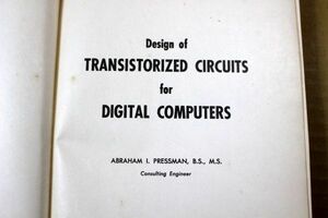 018/Design of Transistorized Circuits for Digital Computers/Abraham I. Pressman