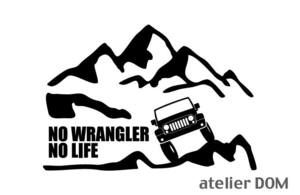 山とJEEPジープ ラングラーJK36S ステッカー NO WRANGLER NO LIFE (Sサイズ) カッティングステッカー 切り文字