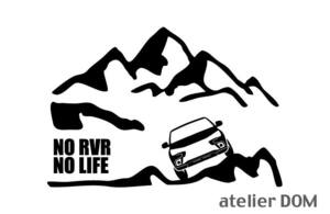 山とRVR GA4W ステッカー NO RVR NO LIFE (Lサイズ) カッティングステッカー 切り文字