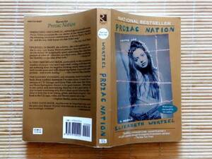 ...　PROZAC NATION: Elizabeth Wurtzel 鬱病の著者による 鬱病との戦い うつ病　プロザックとの出会い