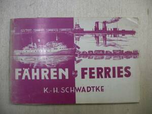  иностранная книга судно F'A'HREN FERRIES 1965 год 