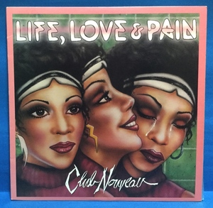 LP 洋楽 Club Nouveau / Life, Love & Pain 米盤