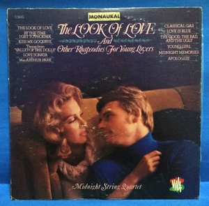 LP その他 Midnight String Quartet / The Look Of Love And Other Rhapsodies For Young Lovers 米盤