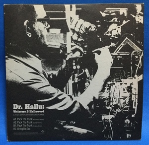 10inch 洋楽 Dr. Hallu / Welcome 2 Halluwood 日本盤