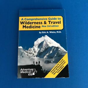 Wilderness & Travel Medicine