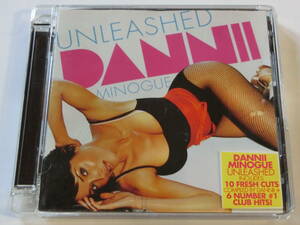 Dannii Minogue■UNLEASHED■輸入盤アルバム