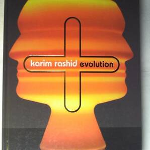 英語/デザイン集「Evolution/進化」カリム・ラシッド著 2008年初版5刷 Universe Publishing