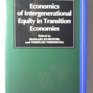 英語/一橋大学経済研究所/丸善「移行経済における世代間衡平性の経済」久保庭真彰・西村可明編