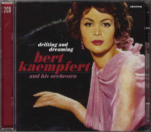 ベルト・ケンプフエルト◆Drifting And Dreaming by Bert Kaempfert (2CD)