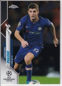 2019-20 Topps Chrome Soccer　47　CHRISTIAN PULISIC　クリスチャン・プリシッチ　チェルシーFC