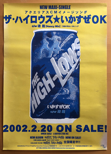  The * High-Lows |B2 poster ....OK THE HIGH-LOWS.book@hiroto genuine island . profit 