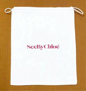 シーバイクロエ「See By Chloe」保存袋 ① 正規品 付属品 内袋 布袋 巾着袋 布製 ホワイト 29×35cm