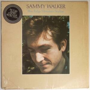 Sammy Walker 【US盤 SSW LP】 Blue Ridge Mountain Skyline (Warner Brothers BS 3080) 1977年　サミー・ウォーカー