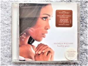 C【 MICHELLE WILLIAMS ミッシェル・ウィリアムス / HEART TO YOURS 】元デスティニーズ・チャイルド CDは４枚まで送料１９８円