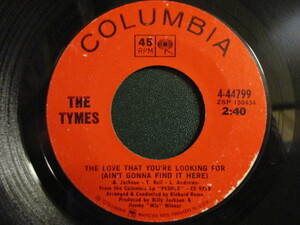 The Tymes ： The Love That You're Looking For 7'' / 45s (( 69年のSoulナンバー! / ノーザンソウル )) c/w God Bless The Child